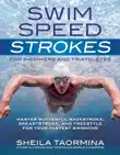 Swim Speed Strokes for Swimmers and Triathletes sinopsis y comentarios