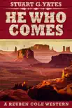 He Who Comes book summary, reviews and download