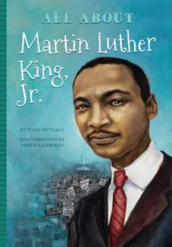 all about martin luther king jr. book cover image