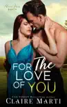 For The Love of You synopsis, comments
