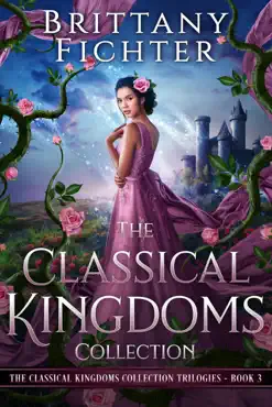 the classical kingdoms collection trilogies book 3 book cover image