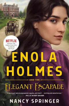 enola holmes and the elegant escapade book cover image