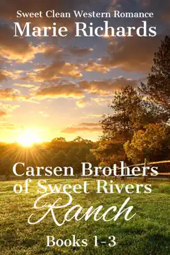 carsen brothers of sweet rivers ranch books 1-3 book cover image