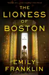 The Lioness of Boston synopsis, comments