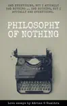 Philosophy of Nothing synopsis, comments