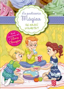 la pastisseria màgica 3 - un rajolí d'amistat imagen de la portada del libro