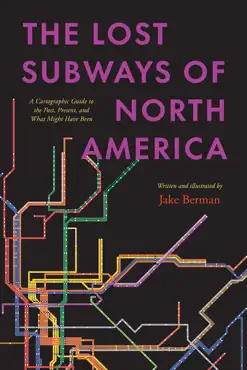 the lost subways of north america book cover image