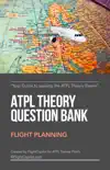 ATPL Theory Question Bank - Flight Planning synopsis, comments