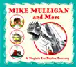 Mike Mulligan and More synopsis, comments