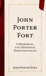 John Porter Fort synopsis, comments