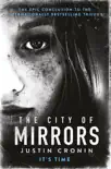 The City of Mirrors sinopsis y comentarios