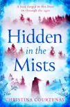 Hidden in the Mists synopsis, comments