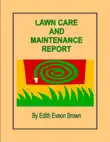 Lawn Care And Maintenance Report synopsis, comments