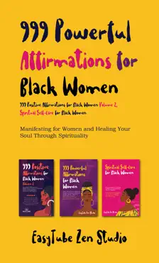 999 powerful affirmations for black women,999 positive affirmations for black women volume 2,spiritual self-care for black women book cover image