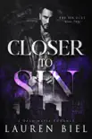 Closer to Sin synopsis, comments