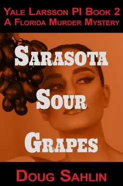 sarasota sour grapes book cover image