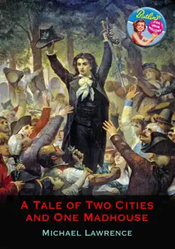 a tale of two cities and one madhouse book cover image