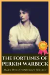 THE FORTUNES OF PERKIN WARBECK (A ROMANCE) BY THE AUTHOR OF “FRANKENSTEIN” BY Mary Wollstonecraft Shelley sinopsis y comentarios