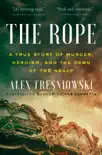 The Rope synopsis, comments