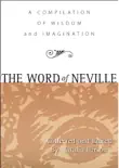 The Word of Neville sinopsis y comentarios