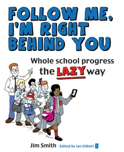 whole school progress the lazy way imagen de la portada del libro