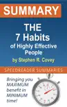 Summary of The 7 Habits of Highly Effective People by Stephen R. Covey synopsis, comments