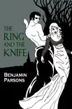 The Ring and the Knife sinopsis y comentarios