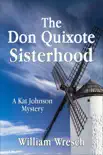 The Don Quixote Sisterhood synopsis, comments