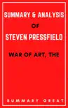 The War of Art By Steven Pressfield - Summary and Analysis sinopsis y comentarios