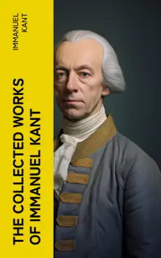 the collected works of immanuel kant book cover image