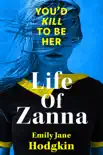 Life of Zanna sinopsis y comentarios