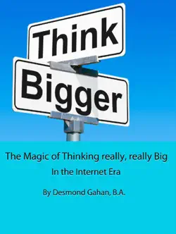 the magic of thinking really, really big in the internet era book cover image