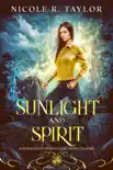 Sunlight and Spirit synopsis, comments