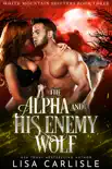 The Alpha and His Enemy Wolf synopsis, comments