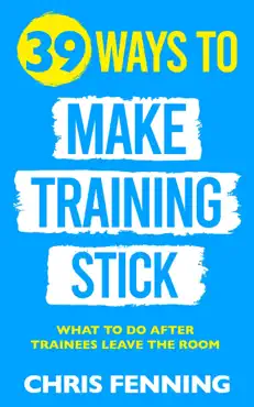39 ways to make training stick imagen de la portada del libro