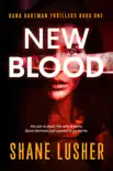 New Blood synopsis, comments