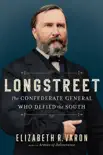 Longstreet synopsis, comments