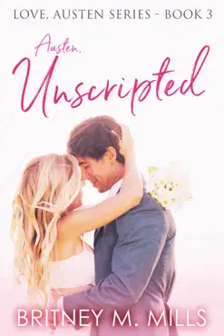 austen unscripted book cover image