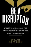Be a Disruptor synopsis, comments