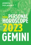 Gemini 2023: Your Personal Horoscope book summary, reviews and download