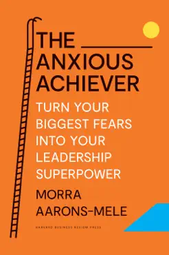 the anxious achiever book cover image