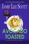 Avocado Toasted book summary, reviews and downlod