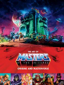 the art of masters of the universe: origins and masterverse imagen de la portada del libro
