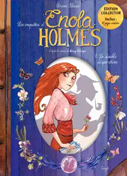 enola holmes - tome 1 - la double disparition book cover image