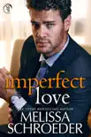 Imperfect Love synopsis, comments