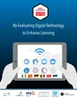 Re-Evaluating Digital Technology to Enhance Learning synopsis, comments