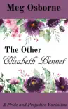 The Other Elizabeth Bennet synopsis, comments