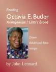 Octavia Butler, Xenogenesis synopsis, comments