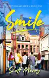 Smile synopsis, comments