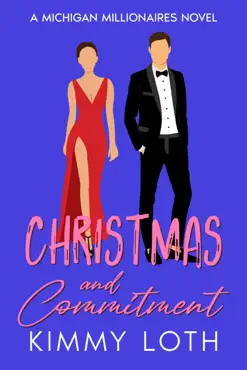 christmas and commitment: a holiday vacation romance book cover image